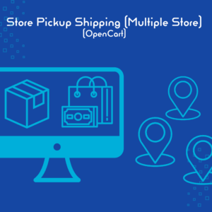 Store Pickup Opencart